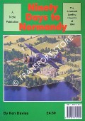 Book cover of Ninety Days to Normandy - The Advanced Landing Grounds of 1944 by DAVIES, Ken